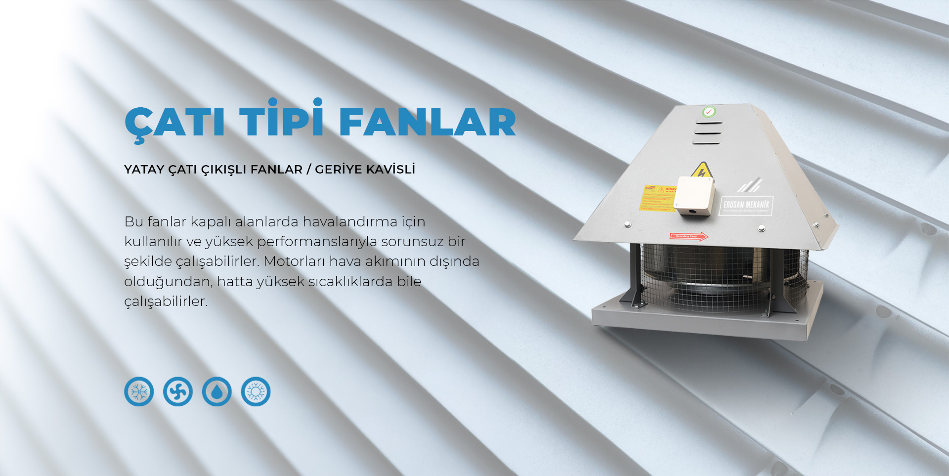 Çatı tipi fanlar